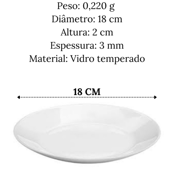 PRATO DE SOBREMESA EM VIDRO OPALINO TEMPERADO BRANCO, MODELO ZELIE, TAMANHO 18CM, MARCA LUMINARC = V7142 - Imagem 4